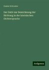 Der Dativ zur Bezeichnung der Richtung in der lateinischen Dichtersprache