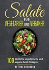 Salate für Vegetarier und Veganer