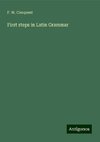 First steps in Latin Grammar