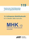 13. Kolloquium Mobilhydraulik : Karlsruhe, 8./9. Oktober 2024