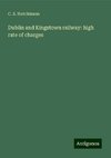 Dublin and Kingstown railway: high rate of charges