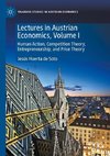 Lectures in Austrian Economics, Volume I