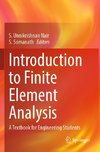 Introduction to Finite Element Analysis