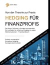 Hedging für Finanzprofis