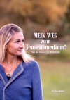 Mein Weg zum Jenseitsmedium