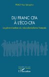 Du franc CFA à l¿ÉCO-CFA