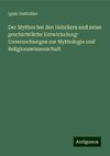 Der Mythos bei den Hebräern und seine geschichtliche Entwickelung: Untersuchungen zur Mythologie und Religionswissenschaft