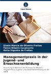 Managementpraxis in der Jugend- und Erwachsenenbildung