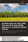 Acidification of soils with the use of S and cattle manure in northern Minas Gerais