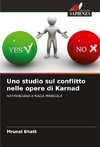 Uno studio sul conflitto nelle opere di Karnad