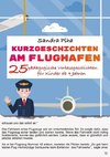 KitaFix-Kurzgeschichten Am Flughafen