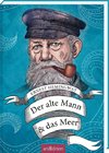 Der alte Mann und das Meer