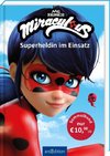 Miraculous - Superheldin im Einsatz (Miraculous)