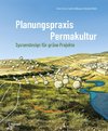 Planungspraxis Permakultur