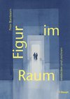 Figur im Raum