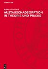 Austauschadsorption in Theorie und Praxis