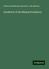 Handbook of the Madras Presidency