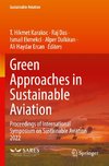 Green Approaches in Sustainable Aviation