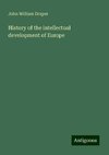 History of the intellectual development of Europe