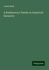 A Rudimentary Treatis on Analytical Geometry