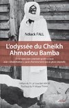 L¿odyssée du Cheikh Ahmadou Bamba