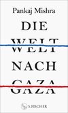 Die Welt nach Gaza