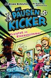 Die Pausenkicker - Freistoß im Klassenzimmer