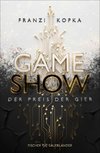 Gameshow - Der Preis der Gier