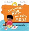 Mal starker Bär, mal stille Maus