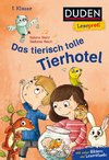 Duden Leseprofi - Das tierisch tolle Tierhotel, 1. Klasse