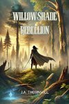 Willowshade Rebellion