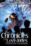 The Chronicles of Levi & Jones Tides of Change