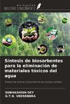 Síntesis de biosorbentes para la eliminación de materiales tóxicos del agua