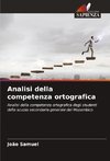 Analisi della competenza ortografica