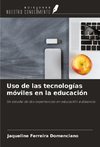 Uso de las tecnologías móviles en la educación