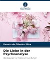 Die Liebe in der Psychoanalyse