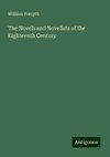 The Novels and Novelists of the Eighteenth Century