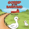 Gossip in the Barnyard