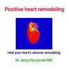 Positive heart remodeling