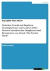 Zwischen Gewalt und Begehren. Deutungsebenen und Lesarten Pablo Picassos künstlerischer Paraphrasen und Rezeptionen von Davids 