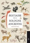 Bestiaire de la Sologne ancienne