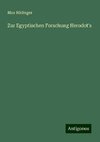 Zur Egyptischen Forschung Herodot's