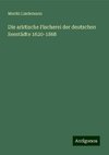 Die arktische Fischerei der deutschen Seestädte 1620-1868