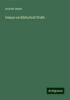 Essays on Historical Truth