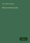 Manual of church polity