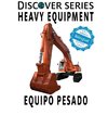 Heavy Equipment / Equipo Pesado