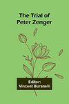 The Trial of Peter Zenger