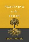 Awakening to the Truth