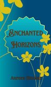 Enchanted Horizons