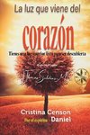 La Luz que viene del Corazón